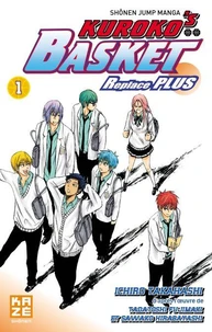 Kuroko's Basket replace plus Chapitre 1