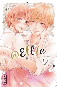  Fujimomo - @Ellie #jen'aipasdepetitami Tome 12 : .