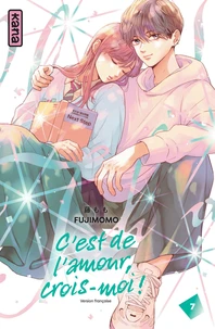 C'est de l'amour, crois-moi ! - Tome 7