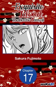 Exquisite Blood: The Heretic Onmyoji #017