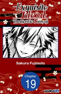 Exquisite Blood: The Heretic Onmyoji #019