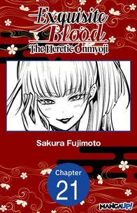 Exquisite Blood: The Heretic Onmyoji #021