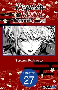 Exquisite Blood: The Heretic Onmyoji #027