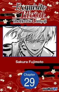 Exquisite Blood: The Heretic Onmyoji #029