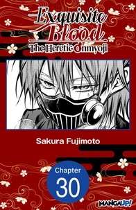 Exquisite Blood: The Heretic Onmyoji #030