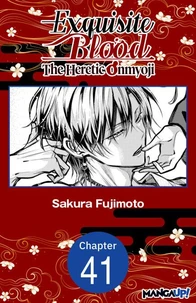 Exquisite Blood: The Heretic Onmyoji #041