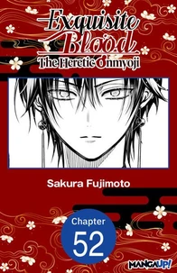 Exquisite Blood: The Heretic Onmyoji #052