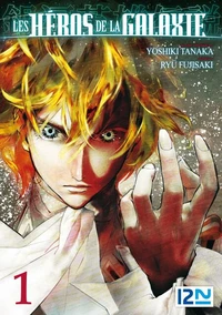 Les héros de la galaxie Tome 1