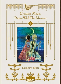 Crescent Moon, Dance with the Monster Tome 6
