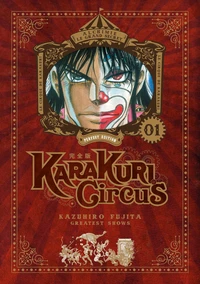 Karakuri Circus Tome 1 . Perfect edition