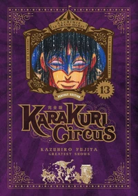 Karakuri Circus Tome 13 . Perfect edition