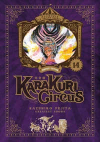 Karakuri Circus Tome 14 . Perfect edition