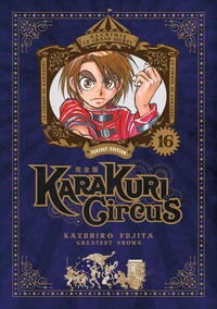 Karakuri Circus Tome 16 . Perfect edition