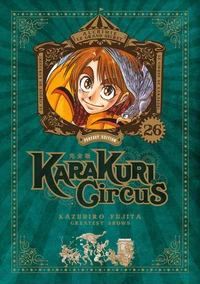 Karakuri Circus Tome 26 . Perfect edition
