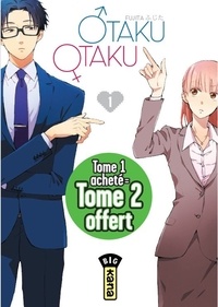  Fujita - Otaku Otaku Tome 1 : Avec le tome 2 offert.