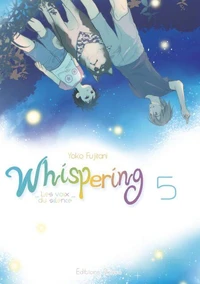 Whispering, les voix du silence Tome 5