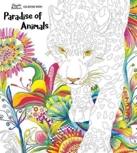  FUJIYOSHI BROTHER'S - Paradise of animals adult coloring book.