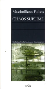 Chaos sublime
