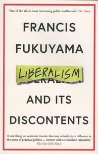 Liberalism and Its Discontents