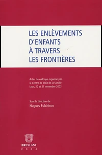 Les enlèvements d'enfants à travers les frontières