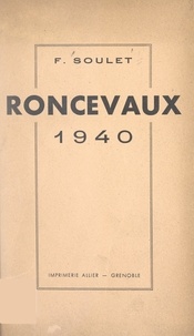 Fulcien Soulet - Roncevaux 1940.