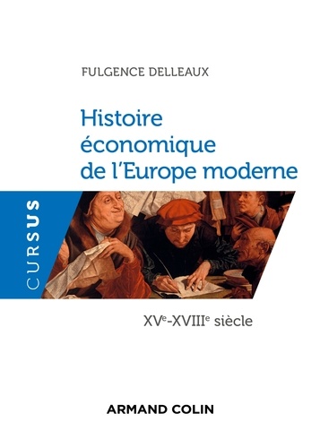 Histoire économique de l'Europe moderne (XVe-XVIIIe siècle)