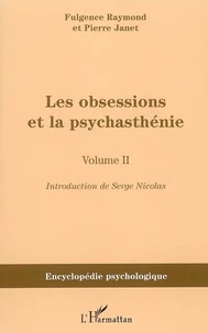 Les obsessions et la psychasthénie