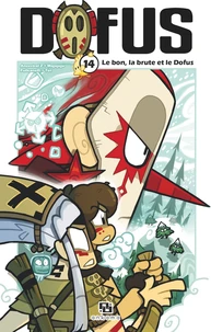 Le bon, la brute et le Dofus