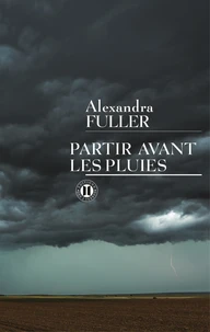 Partir avant les pluies