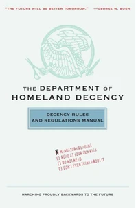 The Department of Homeland Decency