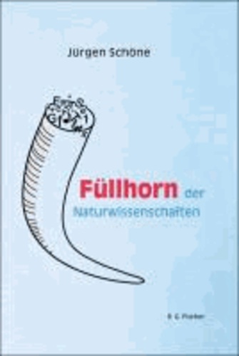 Füllhorn der Naturwissenschaften.