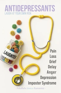 Antidepressants - Laugh at your own Risk