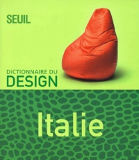 Fulvio Ferrari et Claudia Neumann - Dictionnaire du design - Italie.