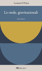 Le onde gravitazionali