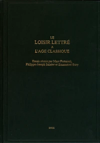 Le loisir lettré à l'âge classique