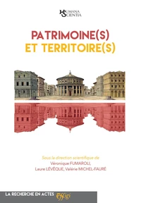 Patrimoine(s) et territoire(s)