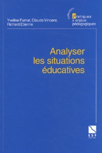 Analyser les situations éducatives