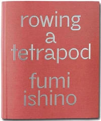 Fumi Ishino Rowing a Tetrapod