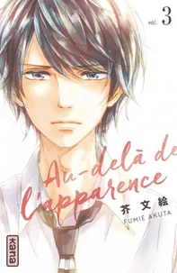 Au-delà de l'apparence Tome 3