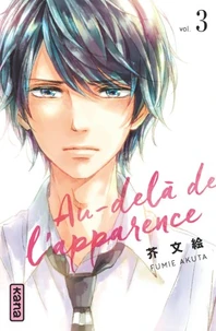 Au-delà de l'apparence Tome 3