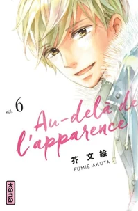 Au-delà de l'apparence Tome 6