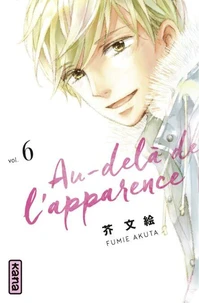 Au-delà de l'apparence Tome 6