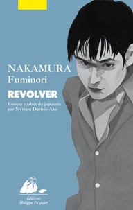 Fuminori Nakamura et Myriam Dartois-Ako - Revolver.