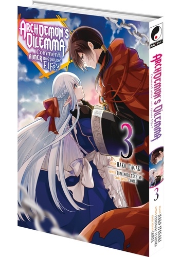 Archdemon's dilemma Tome 3