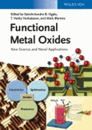 Functional Metal Oxides - New Science and Novel Applications.