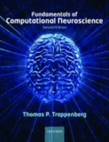 Fundamentals of Computational Neuroscience.