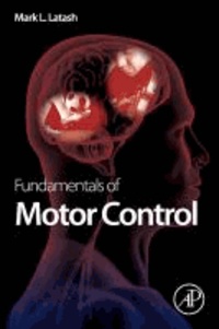 Fundamentals of Motor Control.