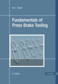 Fundamentals of Press Brake Tooling.