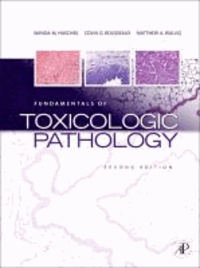 Fundamentals of Toxicologic Pathology.