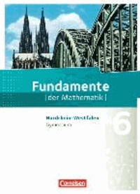 Fundamente der Mathematik 6. Schuljahr. Schülerbuch Gymnasium Nordrhein-Westfalen.